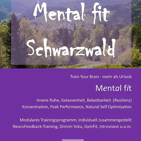 Mental Fit, Schwarzwald